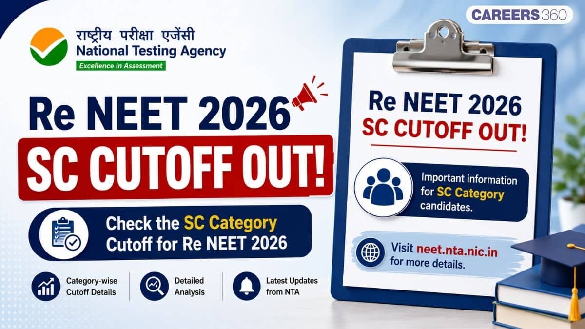 Re NEET 2026 Cutoff for SC Category Released: Qualifying Cut Off Marks
